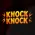Knock Knock